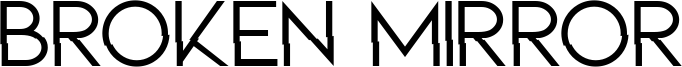 Broken Mirror Font