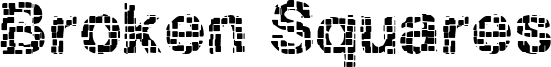 Broken Squares Font