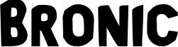 Bronic Font