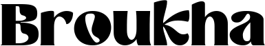 Broukha Font