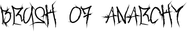 Brush Of Anarchy Font