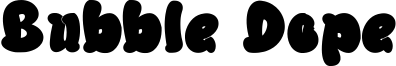 Bubble Dope Font