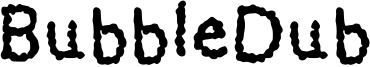 BubbleDub Font