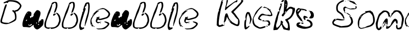 Bubbleubble Kicks Some Ass Font