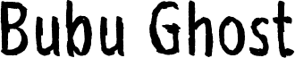 Bubu Ghost Font