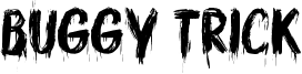 Buggy Trick Font