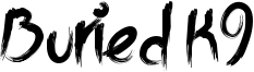 Buried K9 .ttf