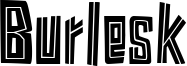 Burlesk Font