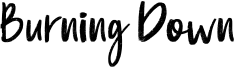 Burning Down Font