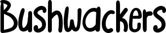 Bushwackers Font