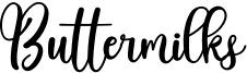 Buttermilks Font