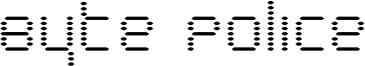 Byte Police Font