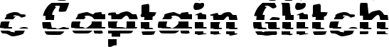c Captain Glitch Font