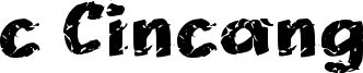 c Cincang Font