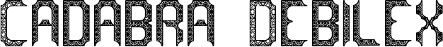cadabra DEBILEX.ttf