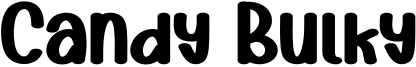 Candy Bulky Font
