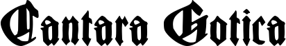 Cantara Gotica Font