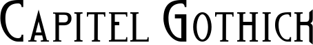Capitel Gothick Font