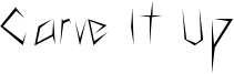 CarveItUp.ttf