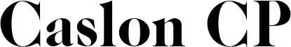 Caslon CP Font
