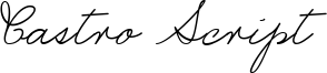 Castro Script Font