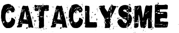 Cataclysme Font