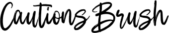 Cautions Brush Font