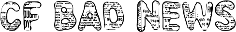 CF Bad News Font
