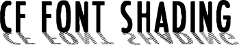 CF Font Shading Font