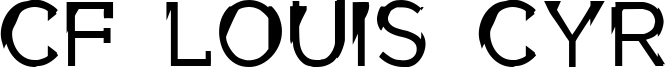 CF Louis Cyr Font
