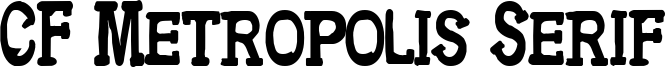 CF Metropolis Serif Font