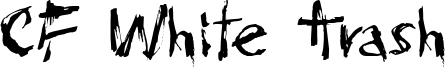 CF White Trash Font