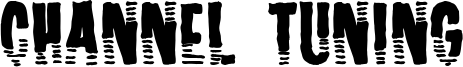 Channel Tuning Font