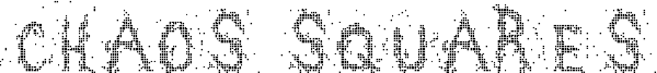 Chaos squares Font