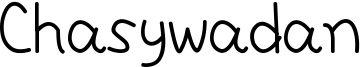 Chasywadan Font