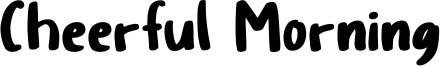Cheerful Morning Font