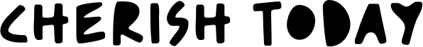 Cherish Today Font