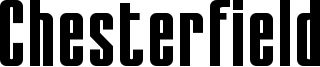 Chesterfield Font
