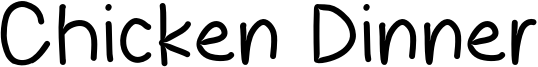 Chicken Dinner Font