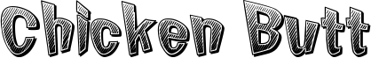 Chicken Butt Font