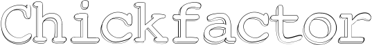 Chickfactor Font