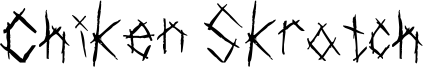 Chiken Skratch.ttf