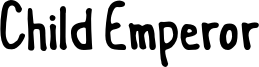 Child Emperor Font