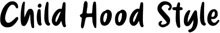 Child Hood Style Font