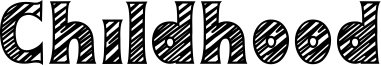 Childhood Font
