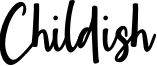 Childish Font