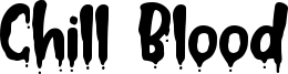 Chill Blood Font