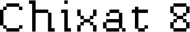 Chixat 8 Font