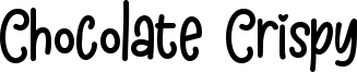 Chocolate Crispy Font