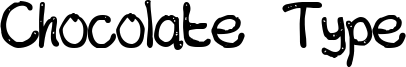 Chocolate Type Font